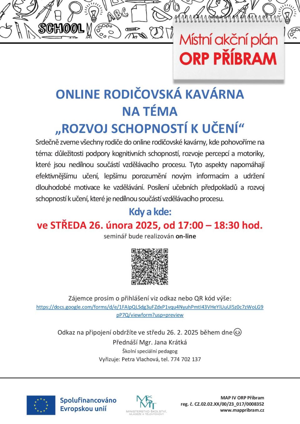 ONLINE RODIČOVSKÁ KAVÁRNA NA TÉMA ROZVOJ SCHOPNOSTÍ K UČENÍ  26.2.2025